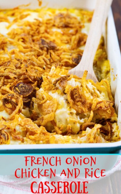 French Onion Chicken and Rice Casserole - Spicy Southern Kitchen