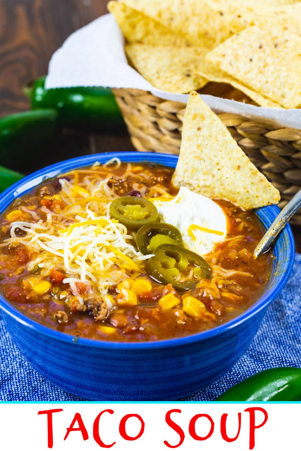 Taco Soup - Spicy Southern Kitchen
