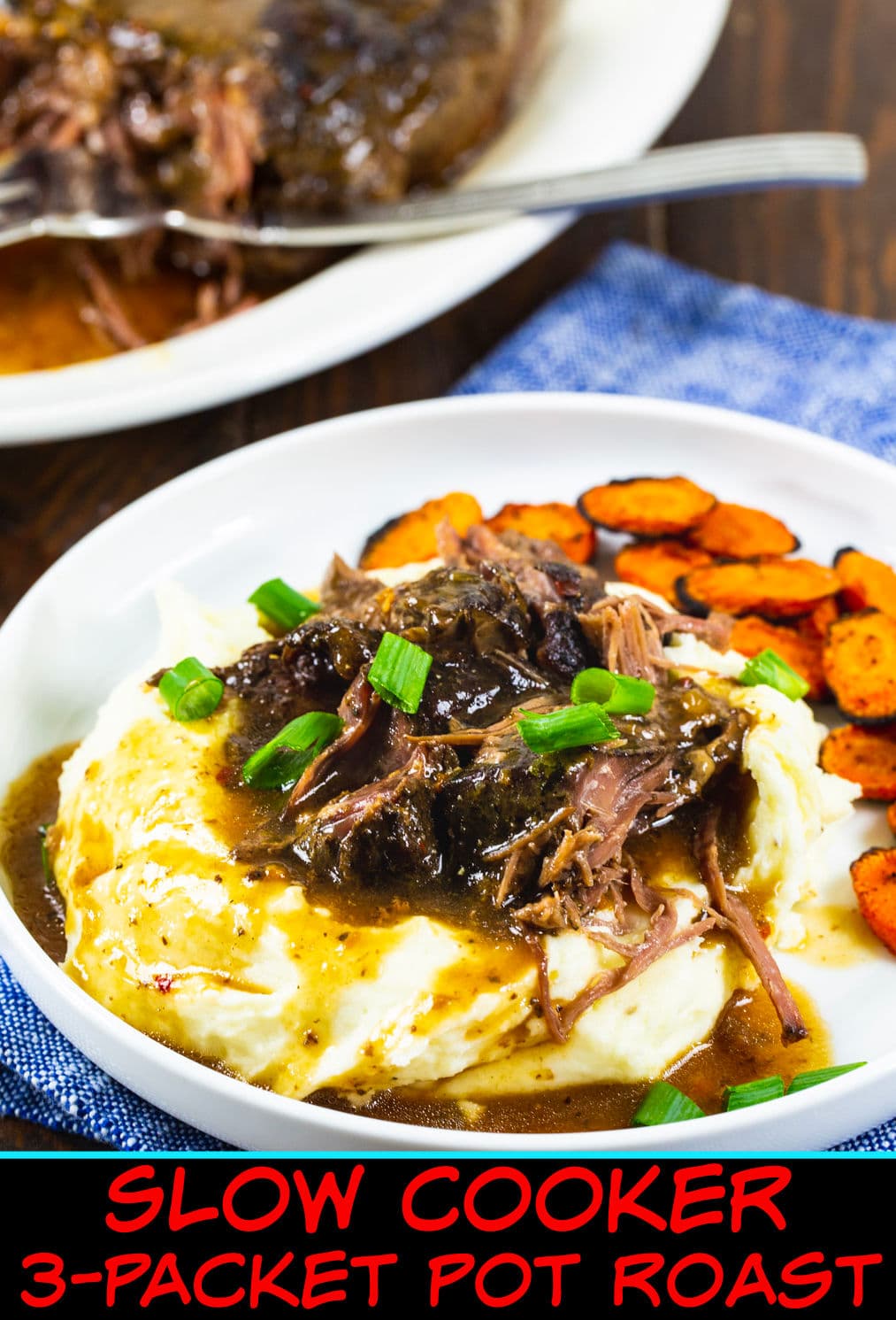 Slow Cooker 3-Packet Pot Roast over mashed potatoes.