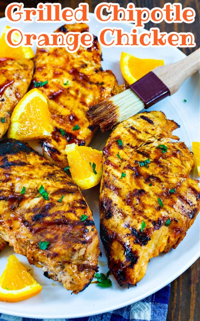 Grilled Chipotle Orange Chicken Spicy Southern Kitchen