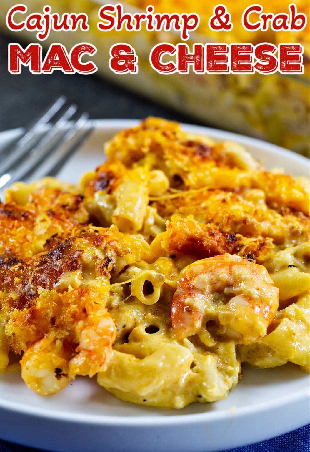 Cajun Shrimp and Crab Mac and Cheese Spicy Southern Kitchen