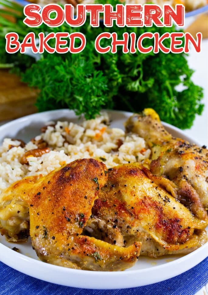 Southern Baked Chicken - Spicy Southern Kitchen