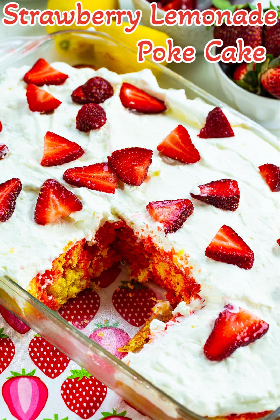 Strawberry Lemonade Poke Cake in baking dish.