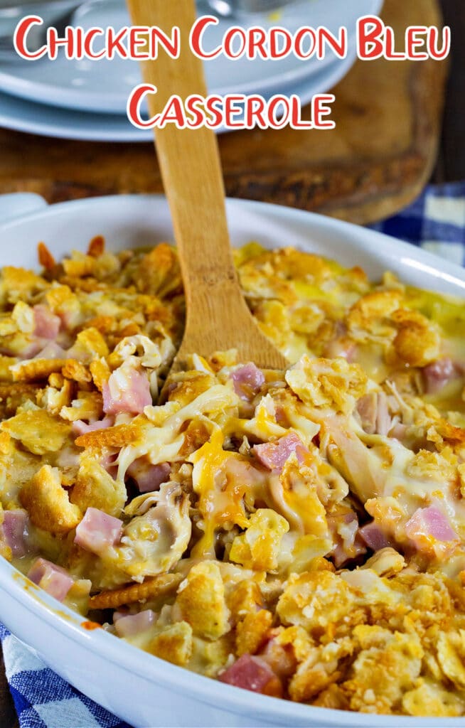 Chicken Cordon Bleu Casserole - Spicy Southern Kitchen