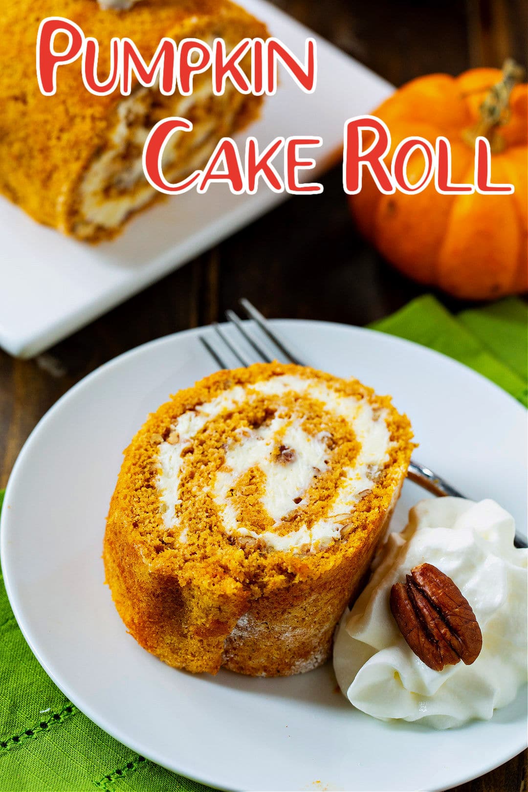 Pumpkin Roll Cake (Small Batch for Two) • Zona Cooks