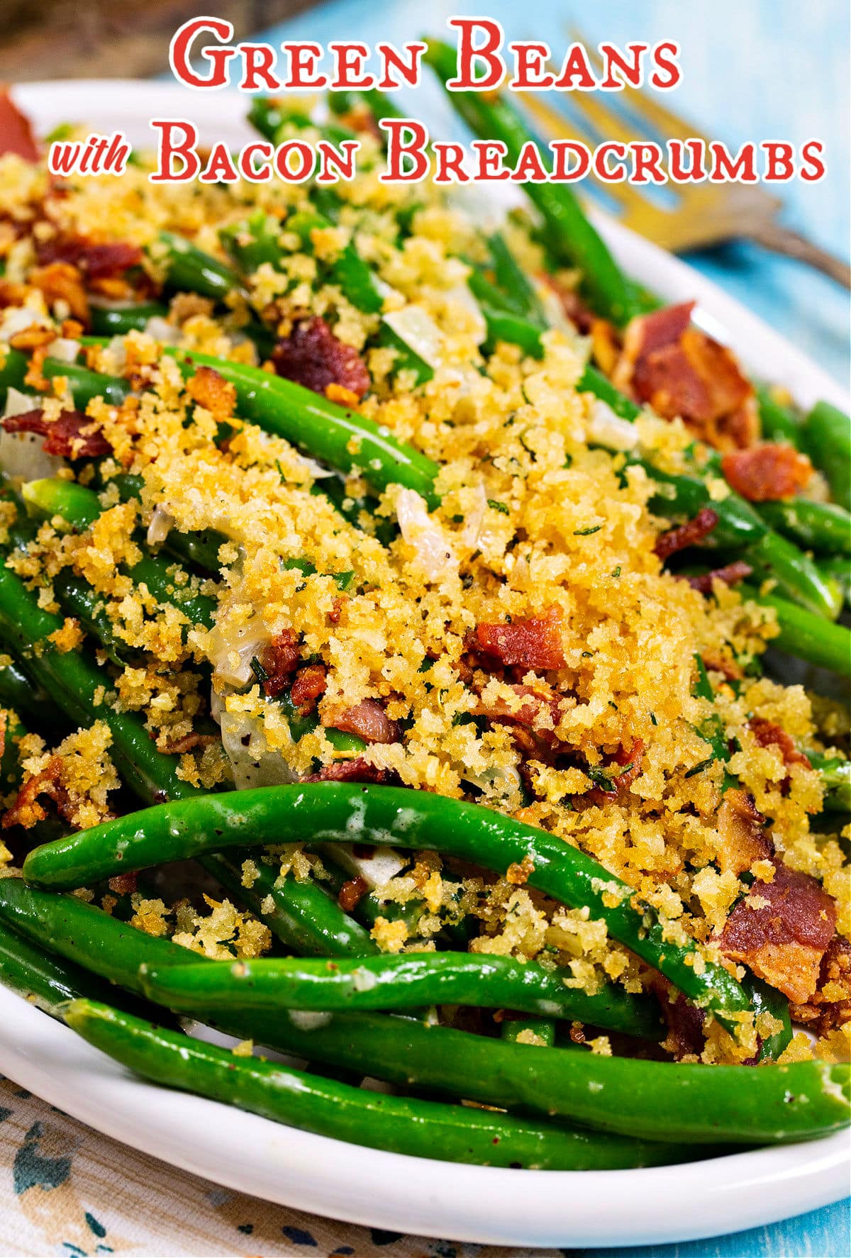 Close-up of Green Beans with Bacon Breadcrumbs.