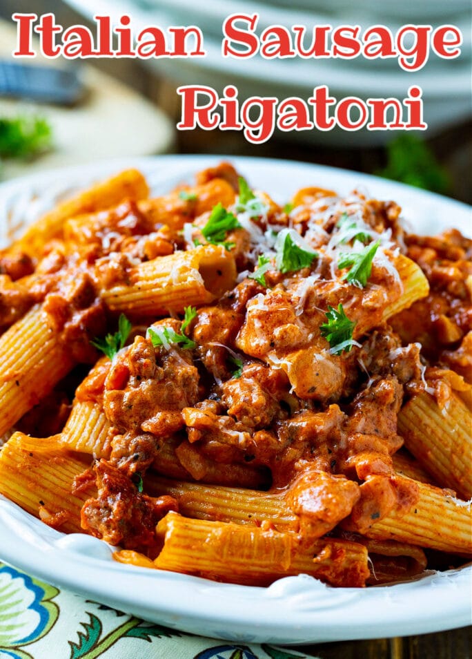 Italian Sausage Rigatoni With Spicy Cream Sauce - Spicy Southern Kitchen