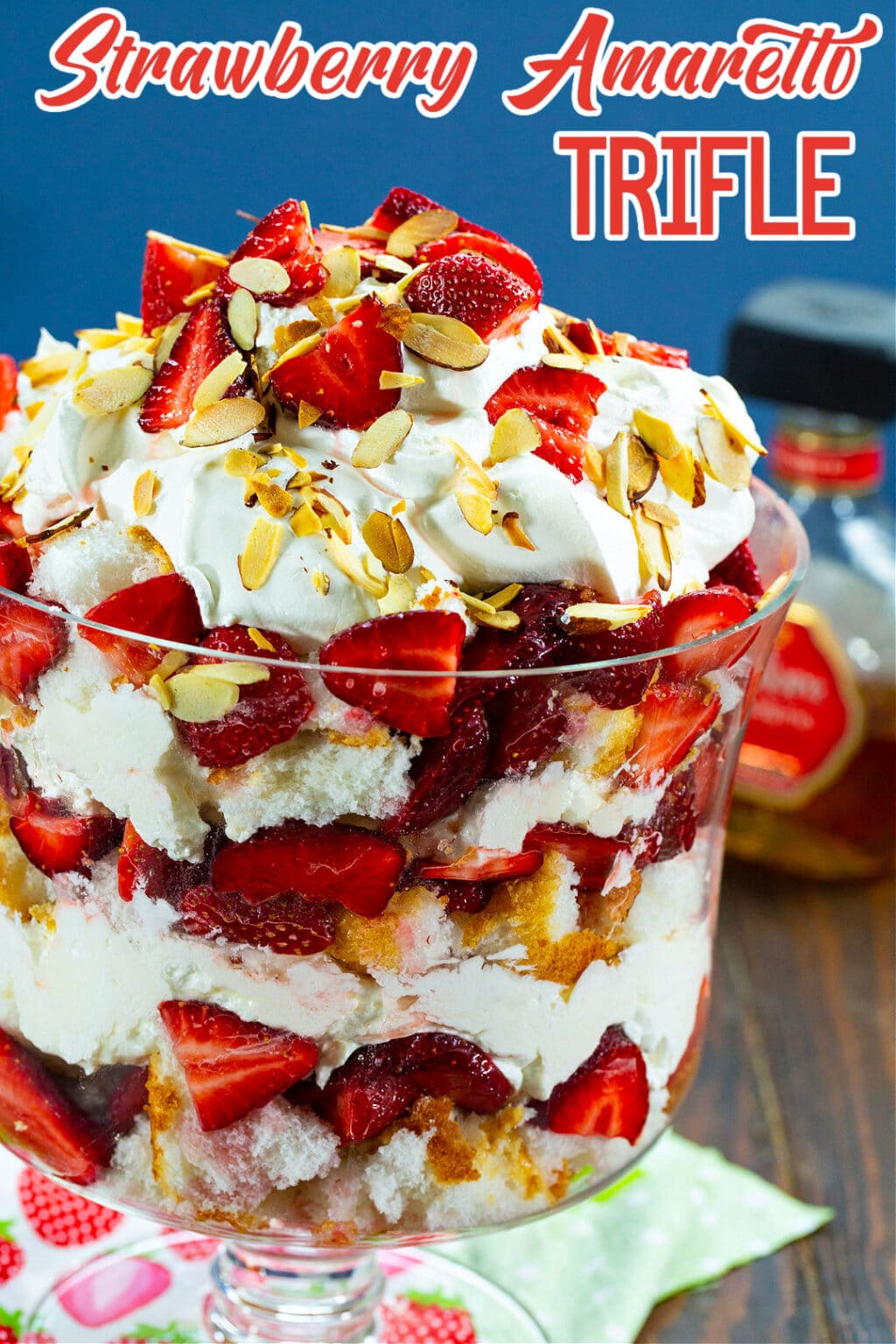 Strawberry Amaretto Trifle - Spicy Southern Kitchen