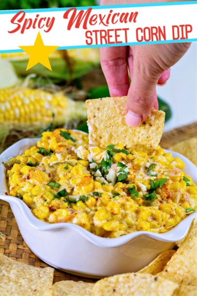 Spicy Mexican Street Corn Dip - Spicy Southern Kitchen