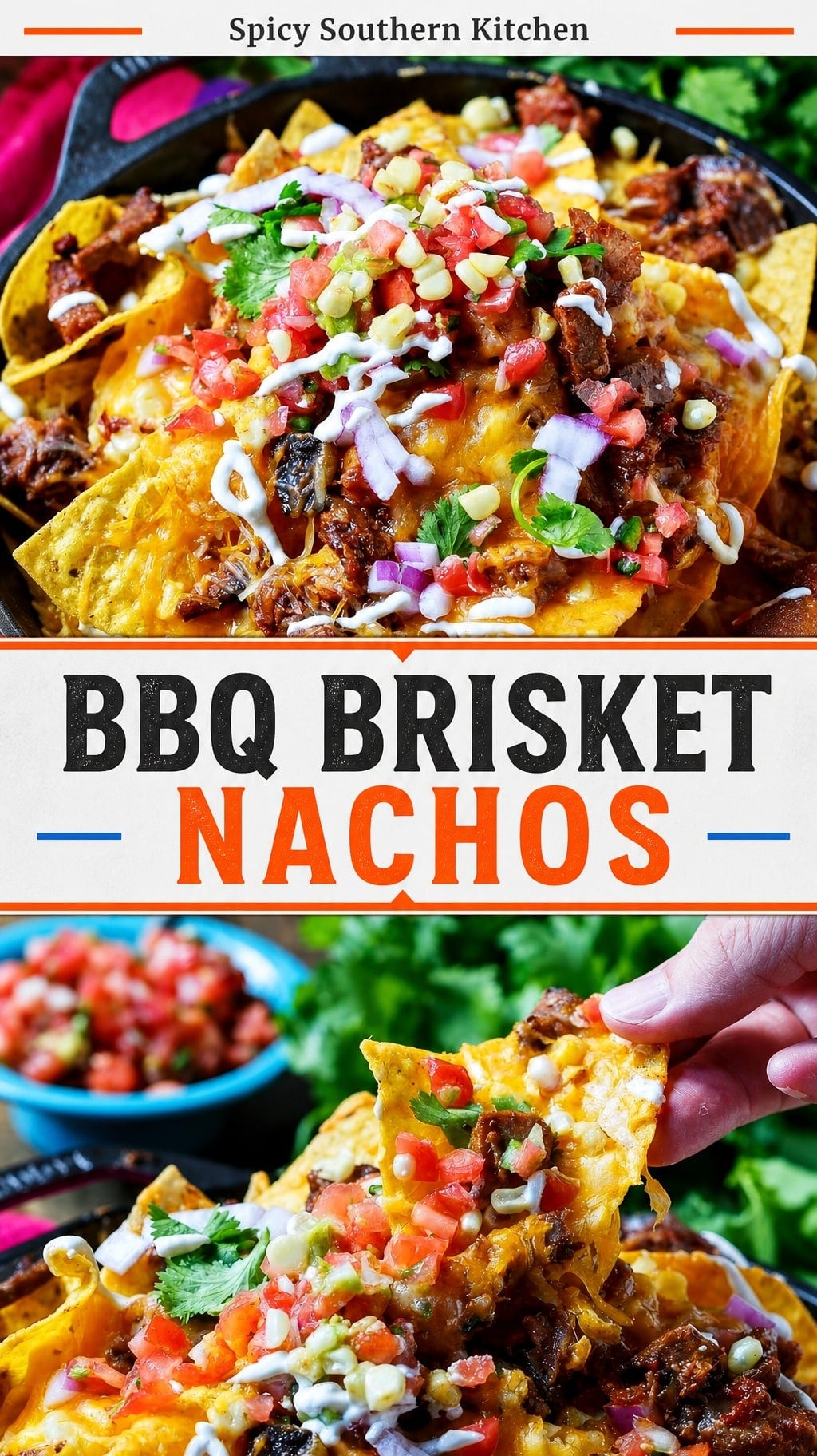 Double image collage showing BBQ Brisket Nachos in a cast iron skillet and a hand picking up a chip.