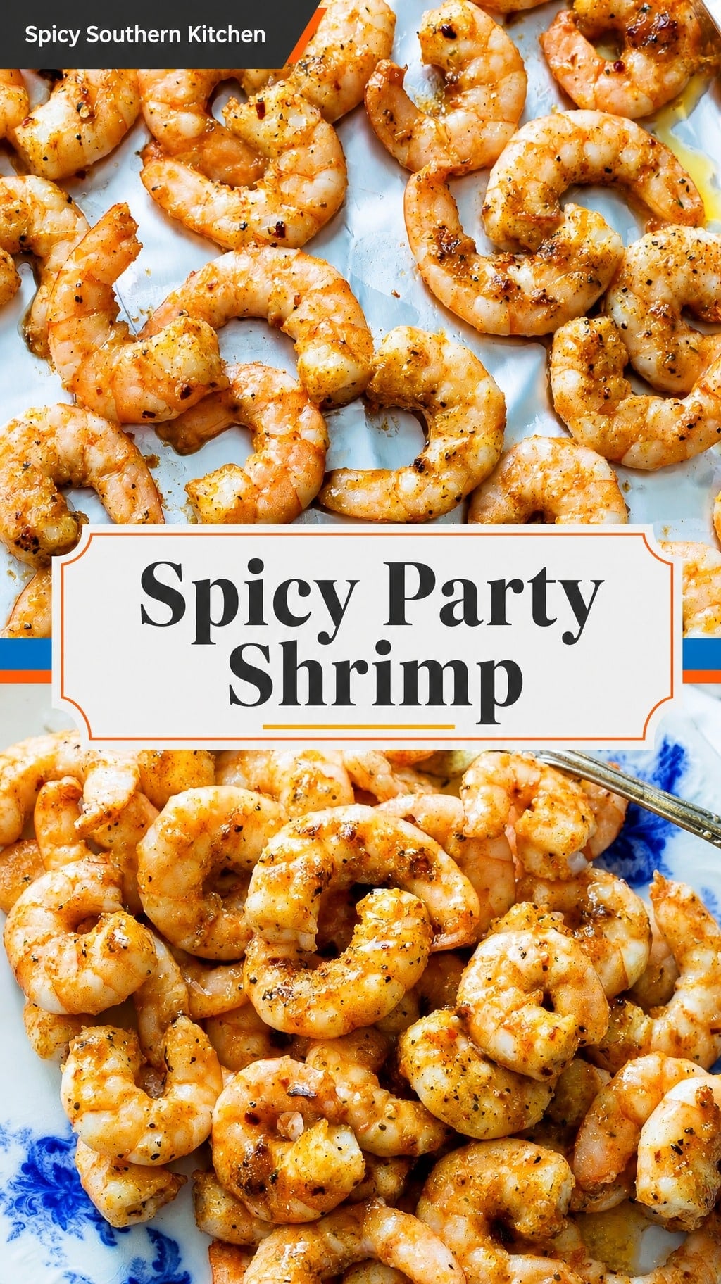 Double image collage showing Spicy Party Shrimp on a baking sheet and on serving platter.