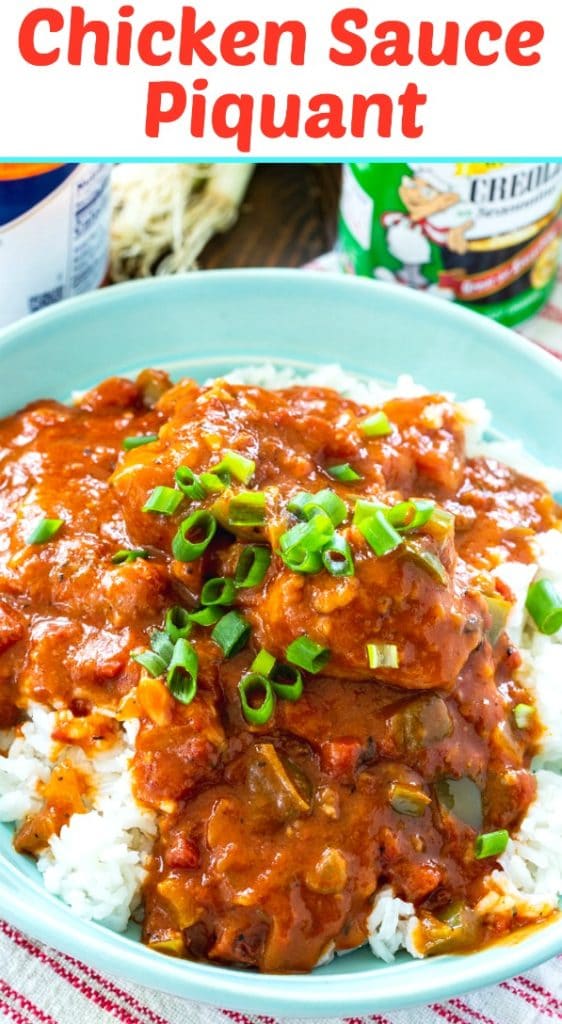 Chicken Sauce Piquant - Spicy Southern Kitchen