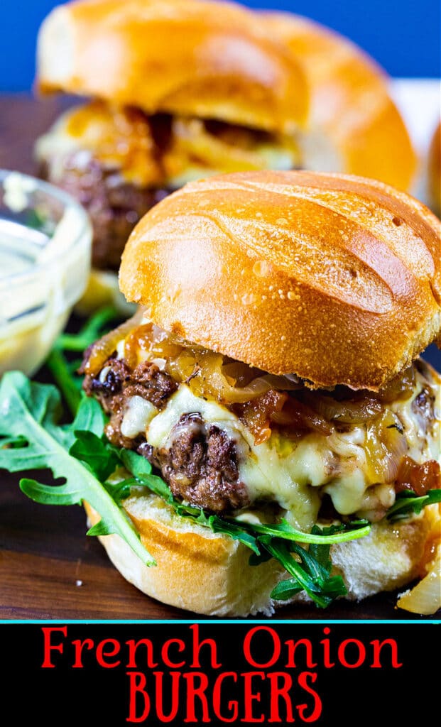French Onion Burgers Spicy Southern Kitchen