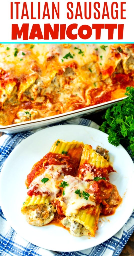 Italian Sausage Manicotti Spicy Southern Kitchen