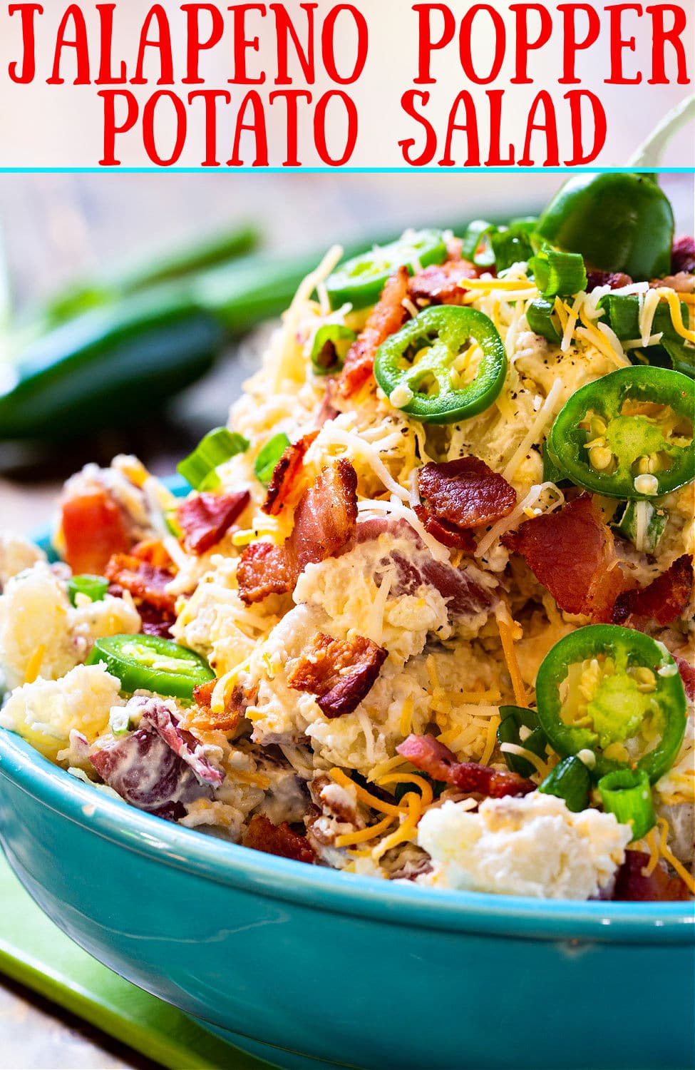 Jalapeno Popper Potato Salad - Spicy Southern Kitchen