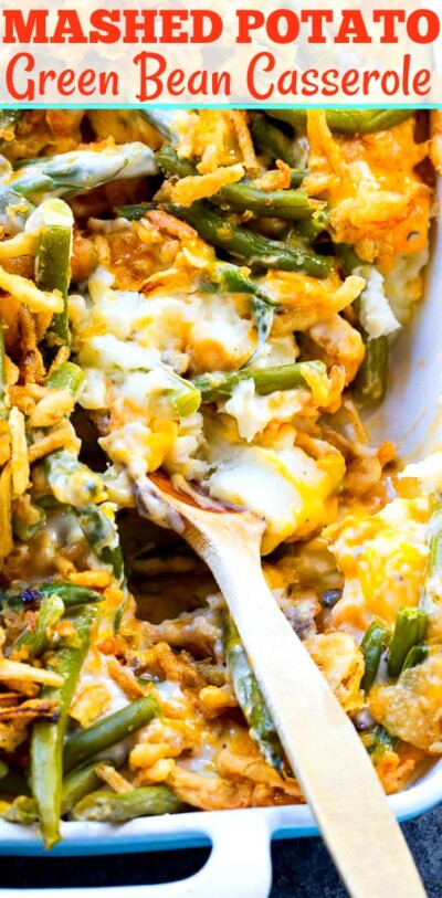 Mashed Potato Green Bean Casserole - Spicy Southern Kitchen