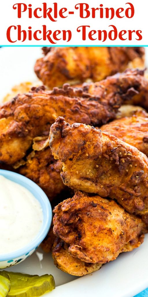 Pickle-Brined Chicken Tenders - Spicy Southern Kitchen