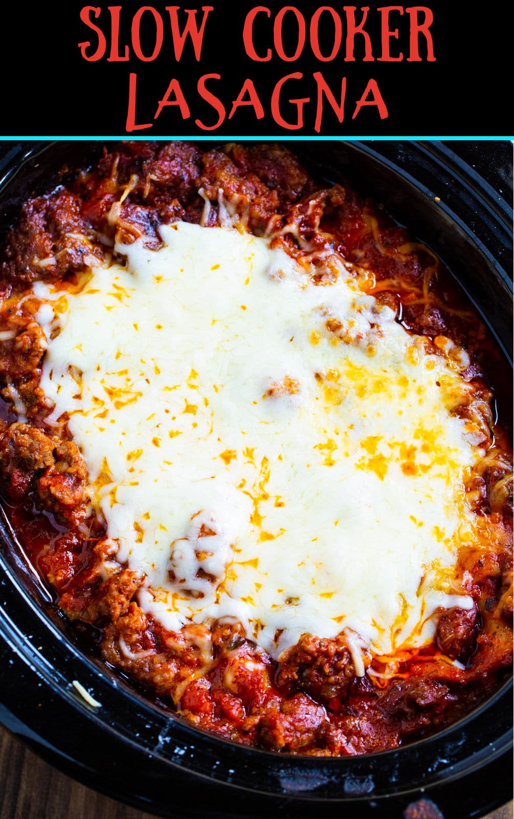 Slow Cooker Lasagna in slow cooker.