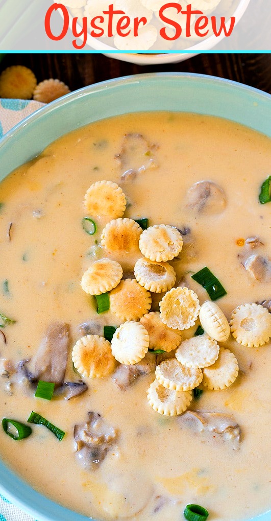 Oyster Stew Recipe - Chili Pepper Madness