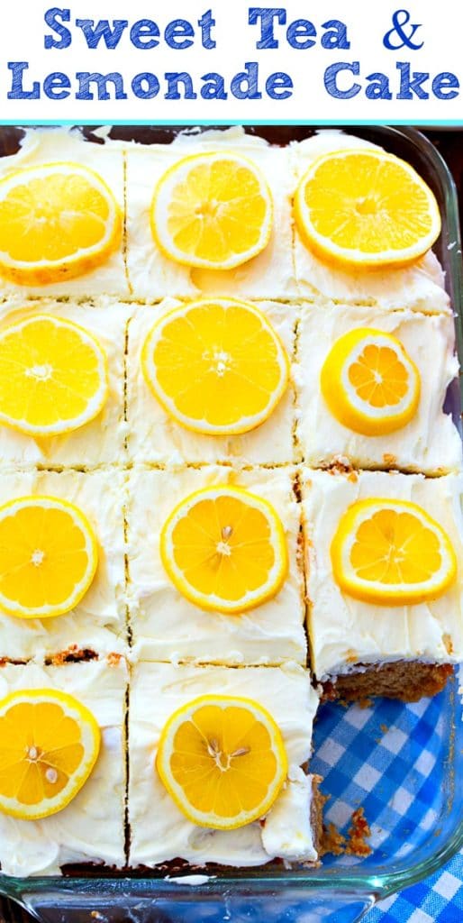 Sweet Tea and Lemonade Cake Spicy Southern Kitchen